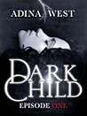 Dark Child (the A...