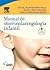 Manual de otorrinolaringología infantil