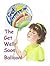 The Get Well Soon... Balloon