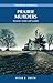 Prairie Murders: Mysteries, Crimes and Scandals (Amazing Stories)