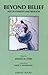 Beyond Belief: Psychotherap...