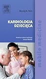 Kardiologia Dziecięca. Seria Mobile Medicine