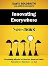 Innovating Everywhere: Paid to Think