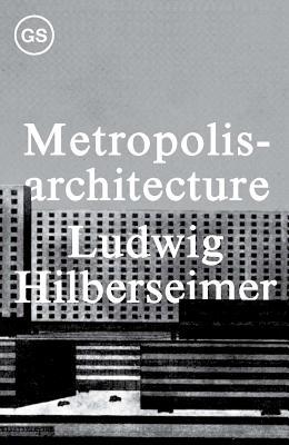 Metropolisarchitecture (GSAPP Sourcebooks, 2)