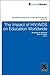 The Impact of HIV/AIDS on Education Worldwide by Alexander W. Wiseman
