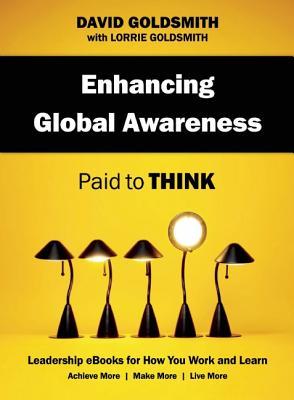 Enhancing Global Awareness: Paid to Think
