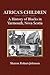 Africa's Children: A History of Blacks in Yarmouth, Nova Scotia