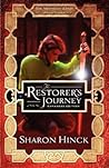 The Restorer's Journey (The Sword of Lyric, #3)