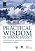 Case Studies in Spiritual Business: Using Practical Wisdom in Management