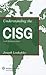 Understanding the CISG: A Compact Guide to the 1980 United Nations Convention on Contracts for the International Sale of Goods
