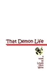 That Demon Life by Lowell Mick White