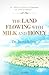 The Land Flowing with Milk and Honey