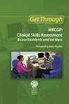 Get Through New MRCGP: Clinical Skills Assessment Get Through New MRCGP: Clinical Skills Assessment