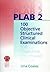 PLAB 2: 100 Objective Struc...