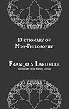 Dictionary of Non-Philosophy (Univocal)