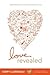 Love Revealed: Experiencing...