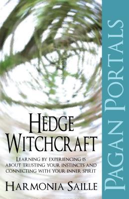 Pagan Portals - Hedge Witchcraft (Paperback)