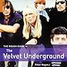 The Rough Guide to the Velvet Underground (Rough Guide Reference)