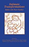 Intimate Transformations: Babies with Their Families: Babies with Their Families