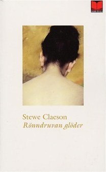 Rönndruvan glöder: En roman om Tegnér