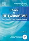 Uwagi O Pielęgniarstwie. Profesjonalne Towarzyszenie Choremu Uwagi O Pielęgniarstwie. Profesjonalne Towarzyszenie Choremu