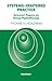 Systems-Centered Practice: Selected Papers on Group Psychotherapy