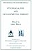 Psychoanalysis and Developmental Therapy