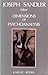 Dimensions of Psychoanalysis: A Selection of Papers Presented at the Freud Memorial Lectures