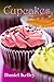 Cupcakes by Daniel Kelley