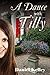 A Dance with Tilly (Jack & ...