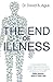 The End of Illness