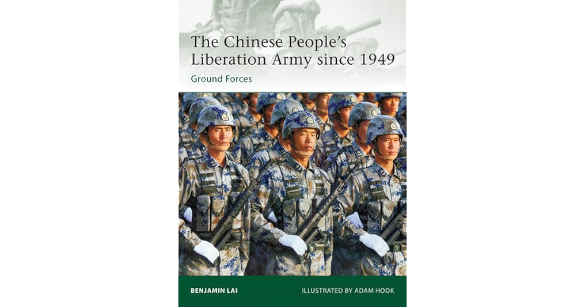 The Chinese People’s Liberation Army since 1949: Ground Forces by ...