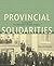 Provincial Solidarities: A History of the New Brunswick Federation of Labour (Working Canadians: Books from the CCLH)