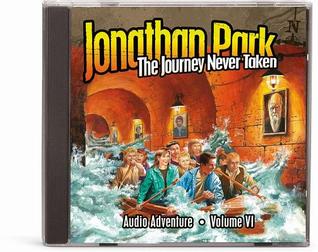The Journey Never Taken (Jonathan Park, Vol. VI)