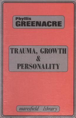 Trauma, Growth and Personality (Kindle Edition)