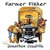 Farmer Fisher by Jonathon Coudrille