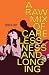 A Raw Mix of Carelessness a...