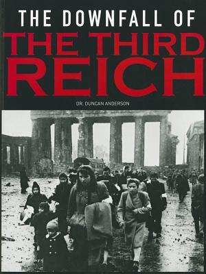 The Downfall of the Third Reich (Paperback)