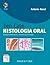 Ten Cate Histologia Oral