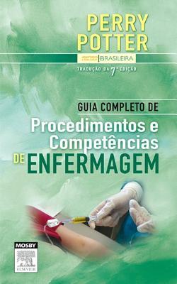 Guia Completo de Procedimentos E Competencias de Enfermagem