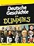 Deutsche Geschichte für Dummies