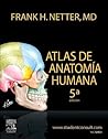 Atlas de Anatom a Humana Atlas de Anatom a Humana Atlas de Anatom a Humana Atlas de Anatom a Humana Atlas de Anatom?