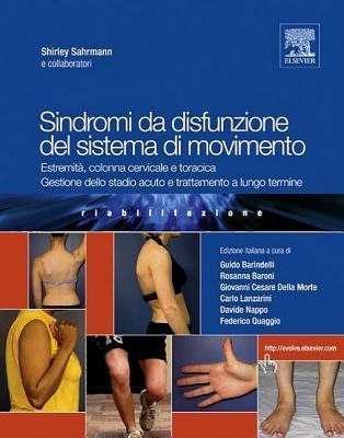 Sindromi da disfunzione del sistema di movimento: Estremità, colonna cervicale e toracica gestione dello stadio acuto e trattamento a lungo termine