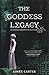 The Goddess Legacy (Goddess Test #2.5)