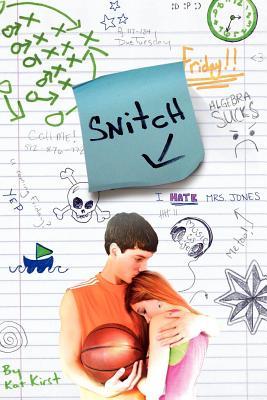 Snitch (Kindle Edition)