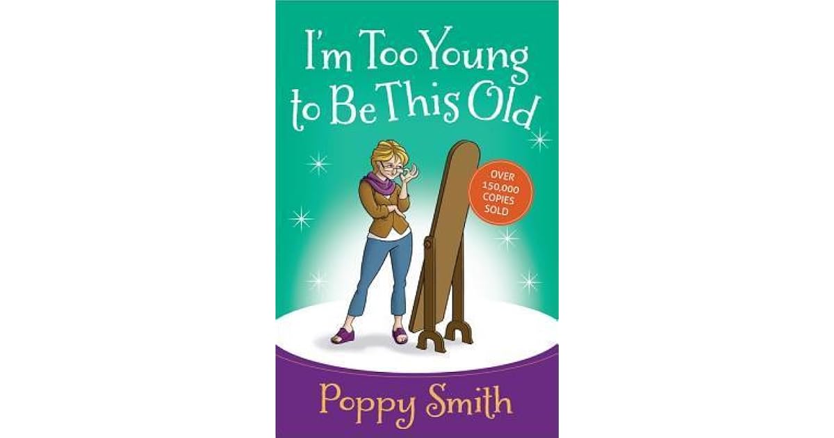 Too Young To Be Old