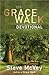 The Grace Walk Devotional by Steve McVey