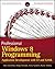 Professional Windows 8 Programming: Application Development with C# and Xaml