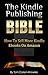 The Kindle Publishing Bible