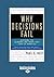 Why Decisions Fail: Avoiding the Blunders and Traps that Lead to Debacles